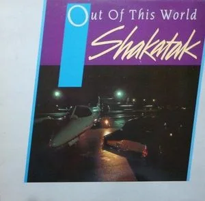 Capa de Shakatak — Out Of This World