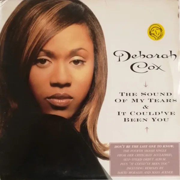 Capa de Deborah Cox — The Sound Of My Tears / It Could've Been You