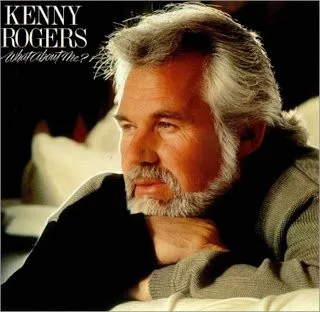 Capa de Kenny Rogers — What About Me?