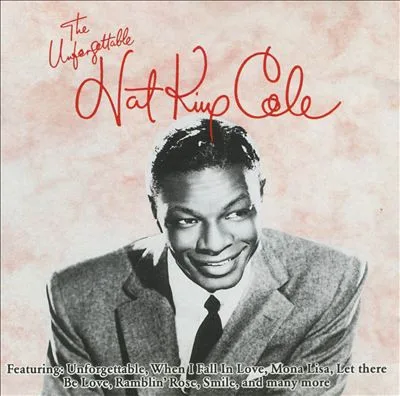 Capa de Nat King Cole — The Unforgettable Nat King Cole
