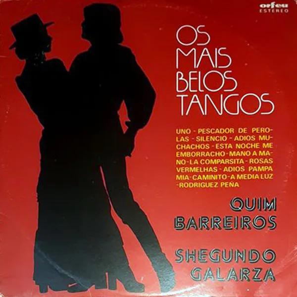 Capa de Quim Barreiros, Shegundo Galarza — Os Mais Belos Tangos
