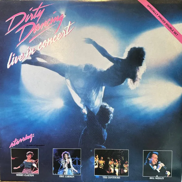 Capa de Various — Dirty Dancing - Live In Concert