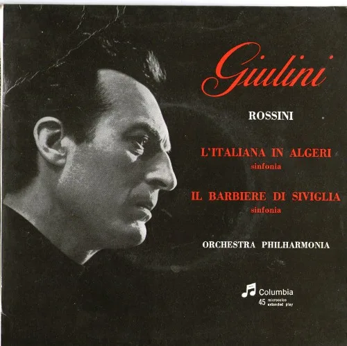 Capa de Giulini*, Rossini*, Orchestra Philharmonia Di Londra* — L'Italiana In Algeri / Il Barbiere Di Siviglia