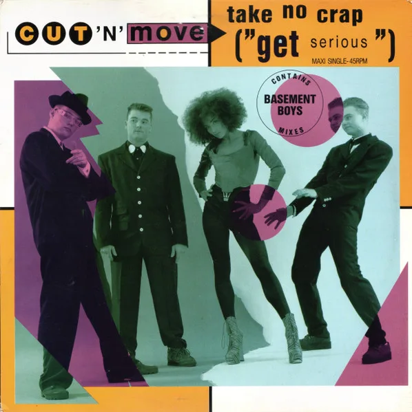 Capa de Cut 'N' Move — Take No Crap ("Get Serious")