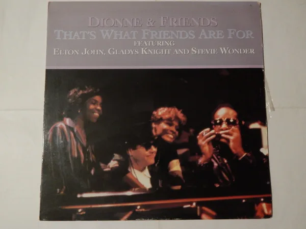 Capa de Dionne & Friends Featuring Elton John, Gladys Knight And Stevie Wonder — That's What Friends Are For