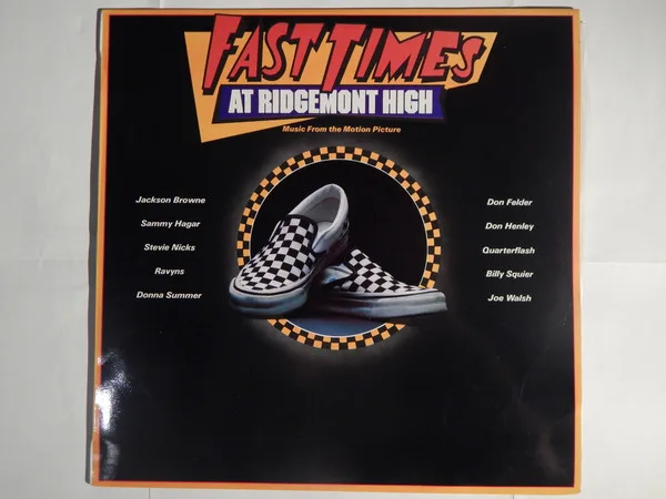 Capa de Various — Fast Times At Ridgemont High • Music From The Motion Picture