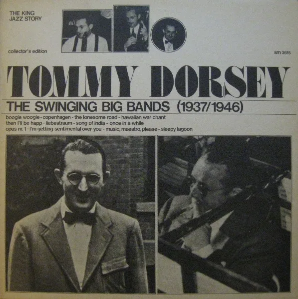 Capa de Tommy Dorsey — The Swinging Big Bands (1937/1946)