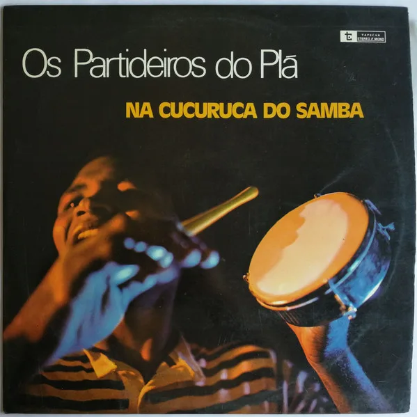 Capa de Os Partideiros Do Plá — Na Cucuruca Do Samba