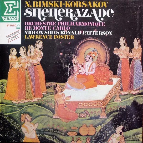 Capa de N. Rimsky-Korsakov*, Orchestre Philharmonique De Monte-Carlo , Violon solo: Ronald Patterson, Lawrence Foster — Sheherazade