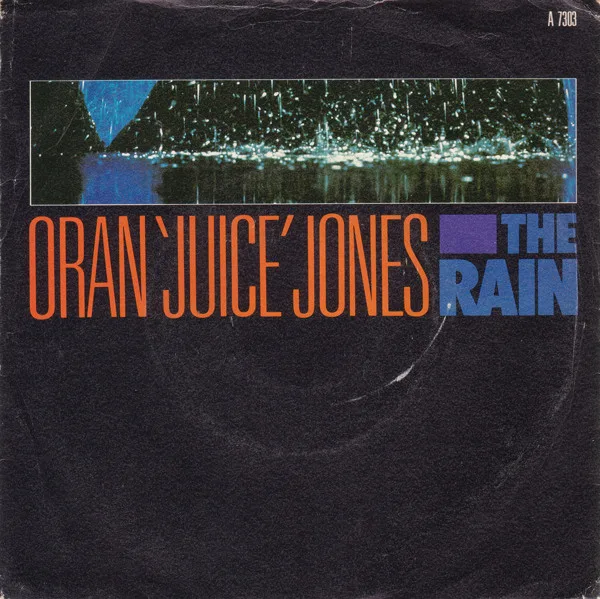 Capa de Oran 'Juice' Jones — The Rain