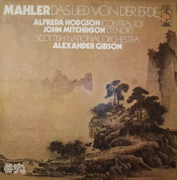 Capa de Mahler*, Alfreda Hodgson, John Mitchinson, Scottish National Orchestra*, Alexander Gibson — Das Lied Von Der Erde