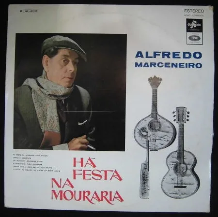 Capa de Alfredo Marceneiro — Há Festa Na Mouraria