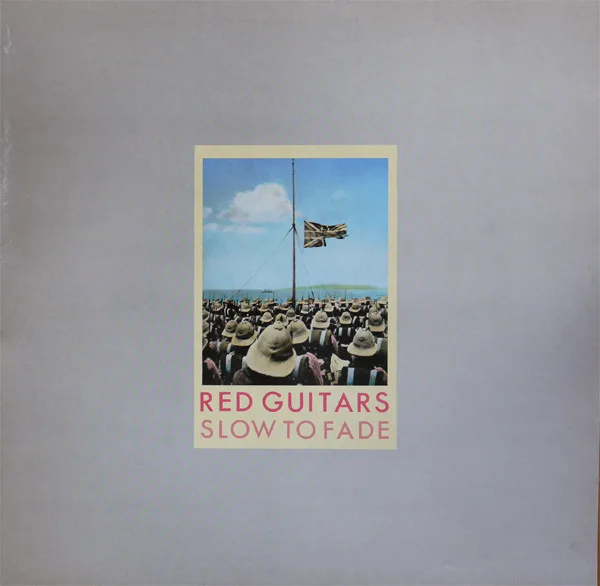 Capa de Red Guitars — Slow To Fade