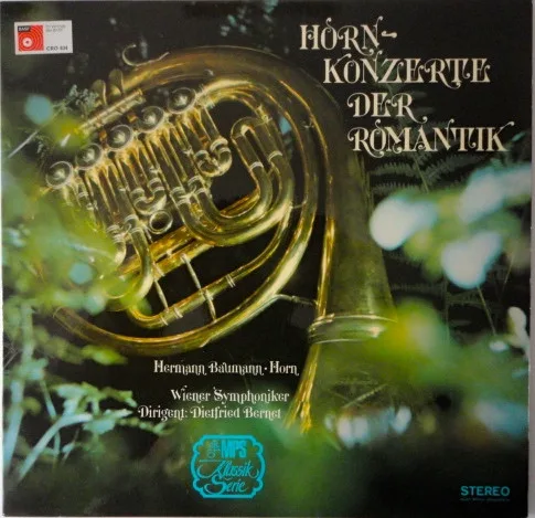 Capa de Hermann Baumann, Wiener Symphoniker — Hornkonzerte Der Romantik