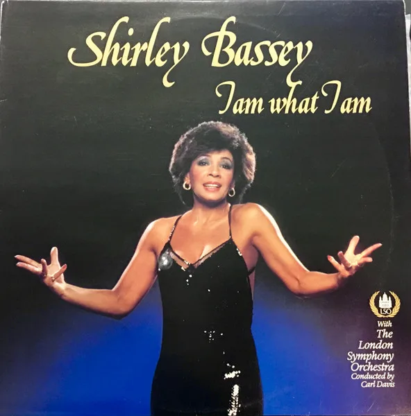 Capa de Shirley Bassey With The London Symphony Orchestra — I Am What I Am