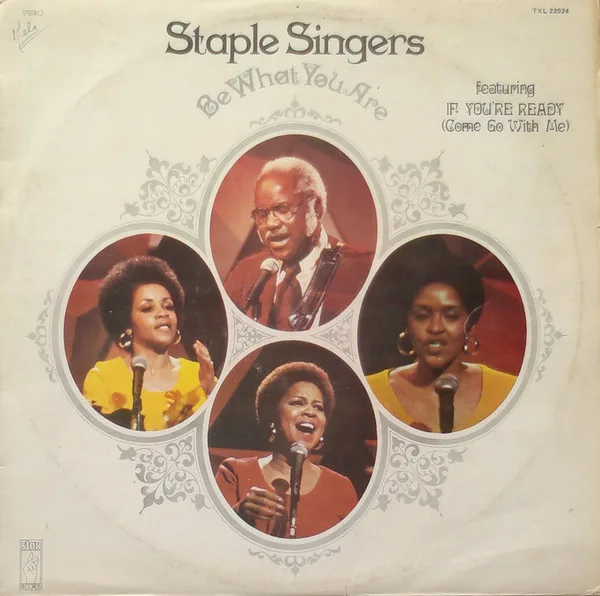Capa de The Staple Singers — Be What You Are