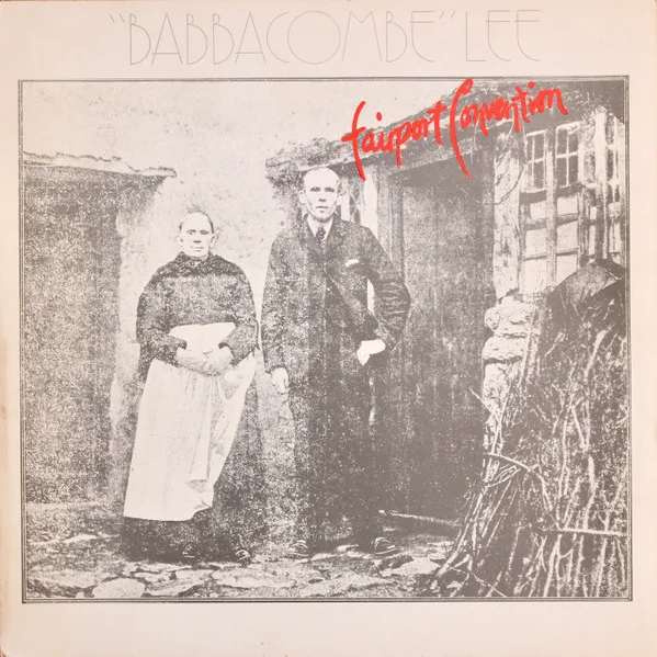 Capa de Fairport Convention — "Babbacombe" Lee