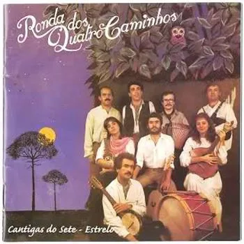 Capa de Ronda Dos Quatro Caminhos — Cantigas do Sete-Estrelo