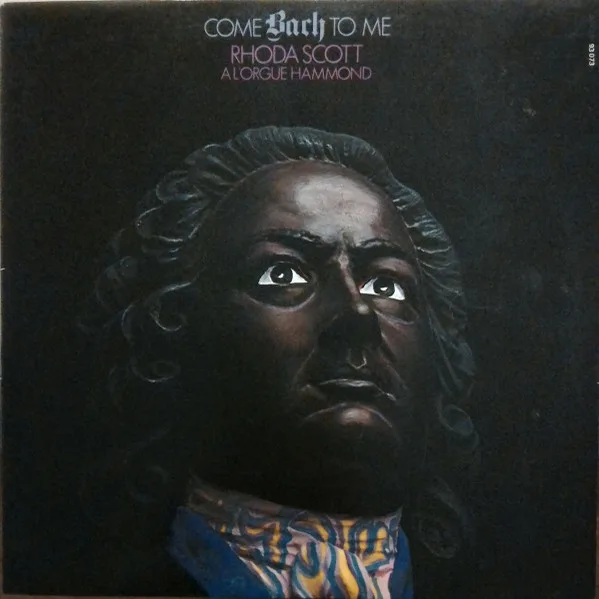 Capa de Rhoda Scott — A L'Orgue Hammond Vol. 3 Come Bach To Me
