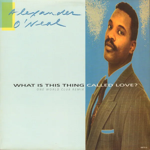 Capa de Alexander O'Neal — What Is This Thing Called Love?