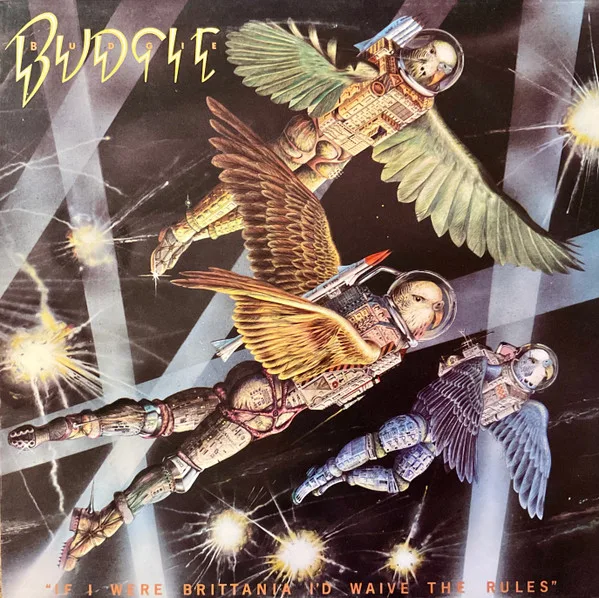 Capa de Budgie — If I Were Brittania I'd Waive The Rules
