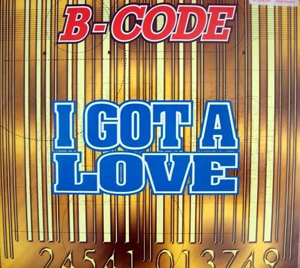 Capa de B-Code — I Got A Love