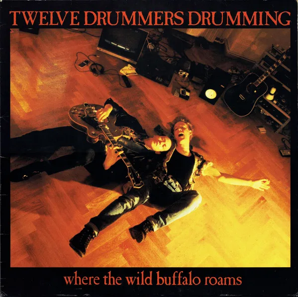 Capa de Twelve Drummers Drumming — Where The Wild Buffalo Roams