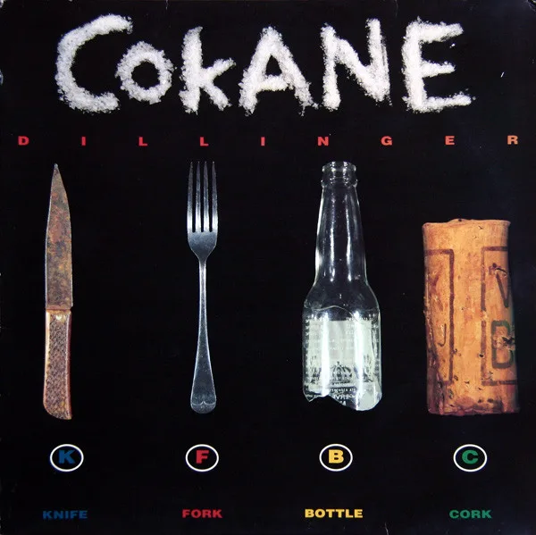 Capa de Dillinger — Cokane In My Brain