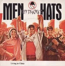 Capa de Men Without Hats — Living In China