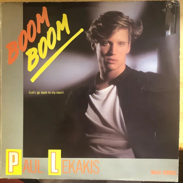 Capa de Paul Lekakis — Boom Boom (Let's Go Back To My Room)