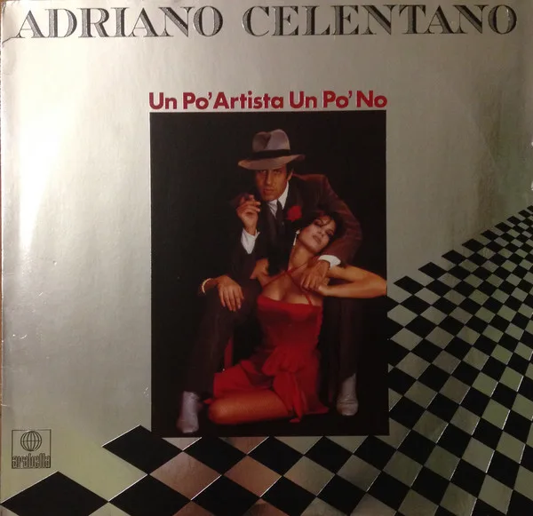 Capa de Adriano Celentano — Un Po' Artista Un Po' No