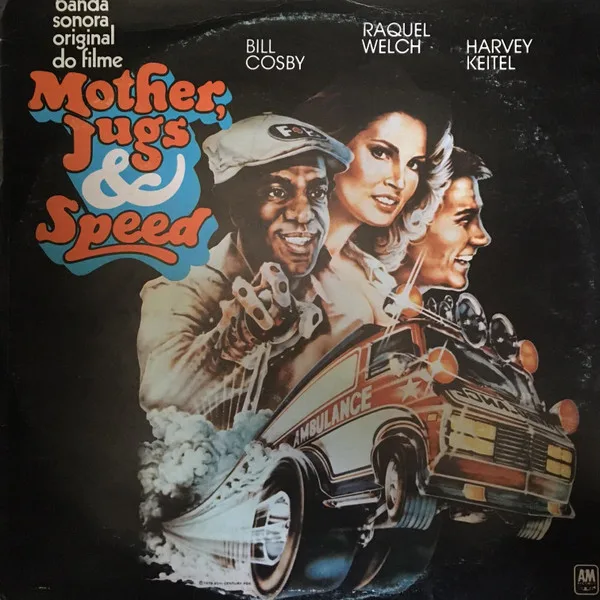 Capa de Various — Mother, Jugs & Speed (Original Soundtrack)