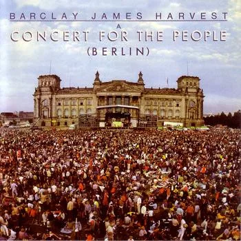 Capa de Barclay James Harvest — Berlin (A Concert For The People)