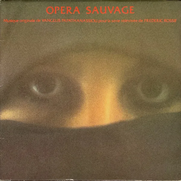 Capa de Vangelis Papathanassiou* — Opera Sauvage