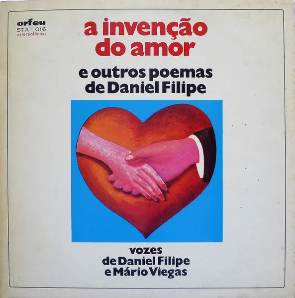 Capa de Mário Viegas E Daniel Filipe — A Invenção Do Amor E Outros Poemas