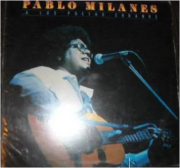Capa de Pablo Milanés — ...A Los Poetas Cubanos