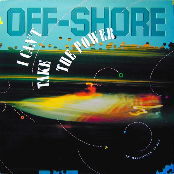 Capa de Off-Shore — I Can't Take The Power