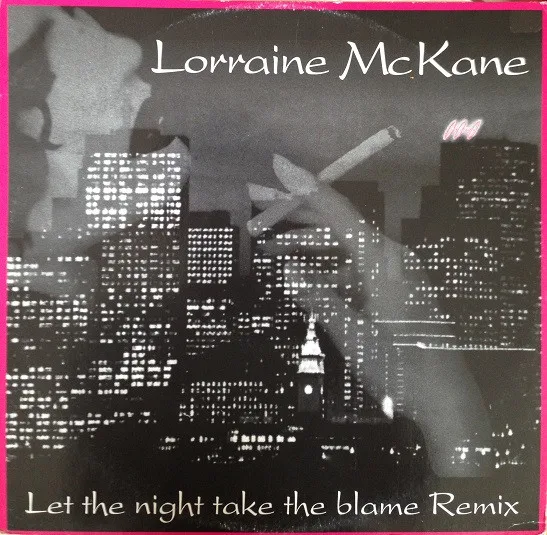 Capa de Lorraine McKane — Let The Night Take The Blame Remix
