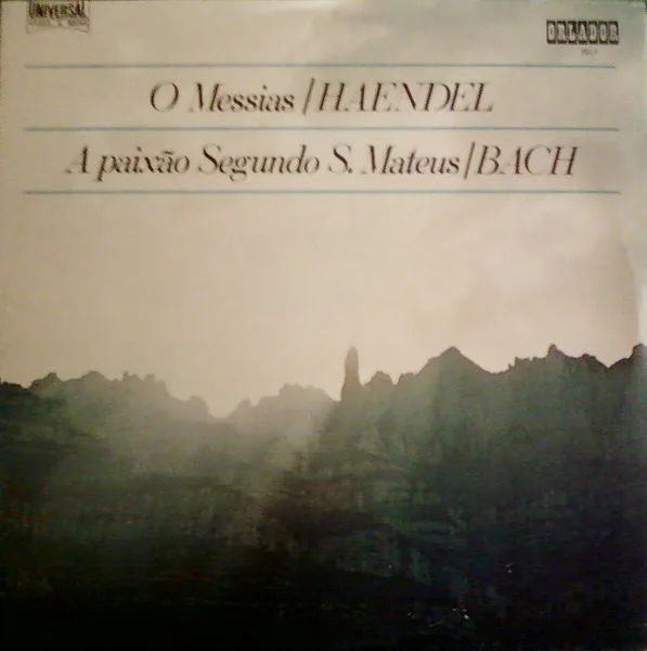 Capa de Haendel*, Bach*, Karl Forster, Wolfgang Meyer (2), Orquestra Sinfónica De Berlim*, Cora Da Catedral De Sta.Eduvigis De Berlim* — O Messias / A Paixão Segundo S. Mateus