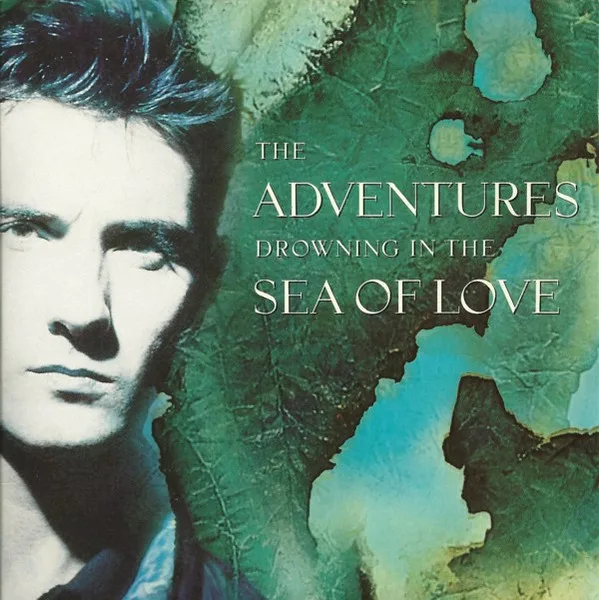 Capa de The Adventures — Drowning In The Sea Of Love