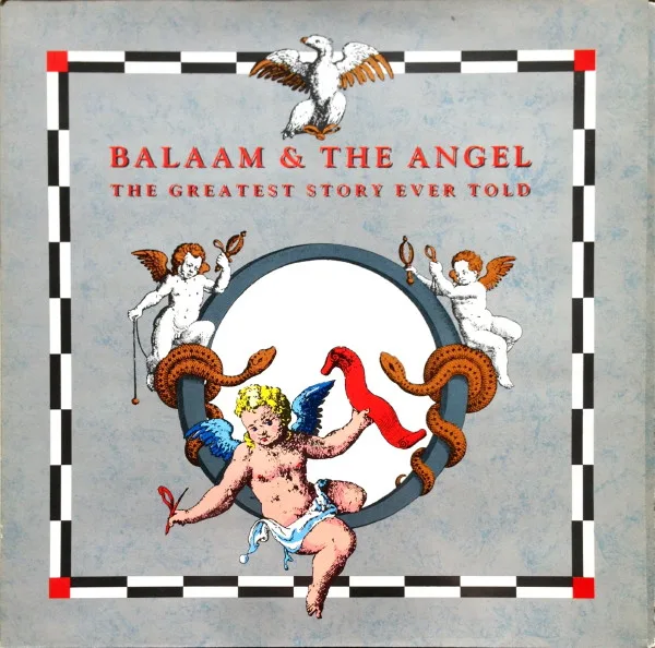Capa de Balaam & The Angel* — The Greatest Story Ever Told