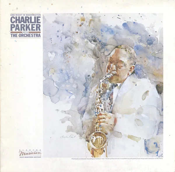 Capa de Charlie Parker; Orchestra, The (4) — One Night In Washington