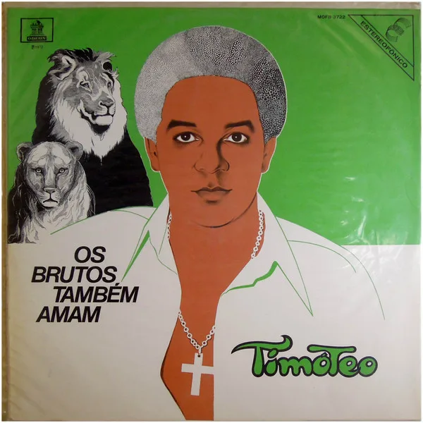 Capa de Agnaldo Timóteo — Os Brutos Também Amam