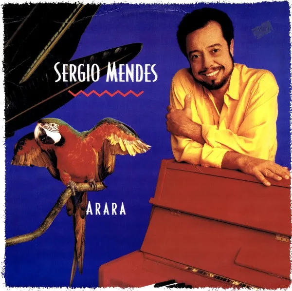 Capa de Sergio Mendes* — Arara