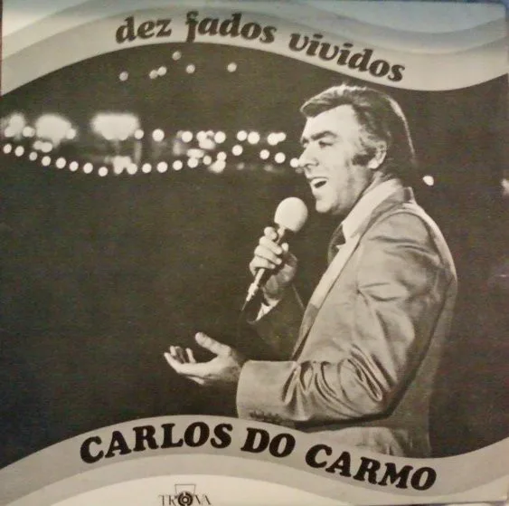Capa de Carlos do Carmo — Dez Fados Vividos