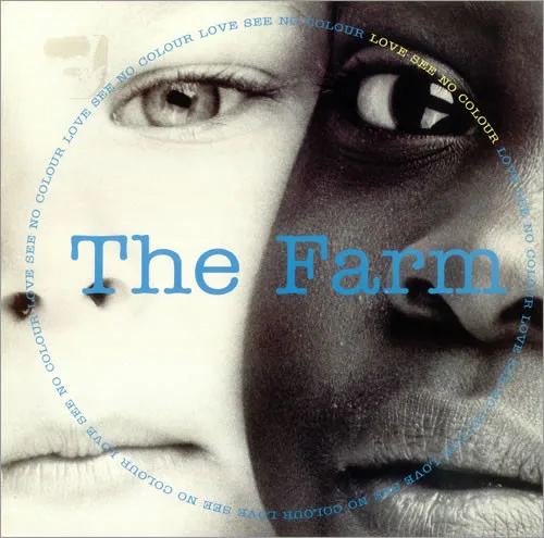 Capa de The Farm — Love See No Colour