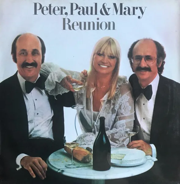 Capa de Peter, Paul & Mary — Reunion
