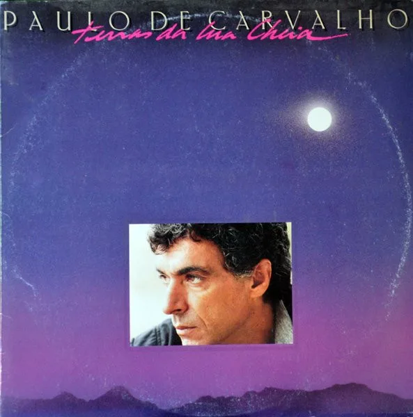 Capa de Paulo De Carvalho — Terras Da Lua Cheia