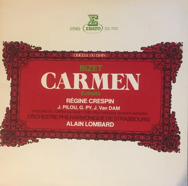 Capa de Georges Bizet, Régine Crespin, Jeannette Pilou, Gilbert Py, José van Dam, Alain Lombard — Carmen