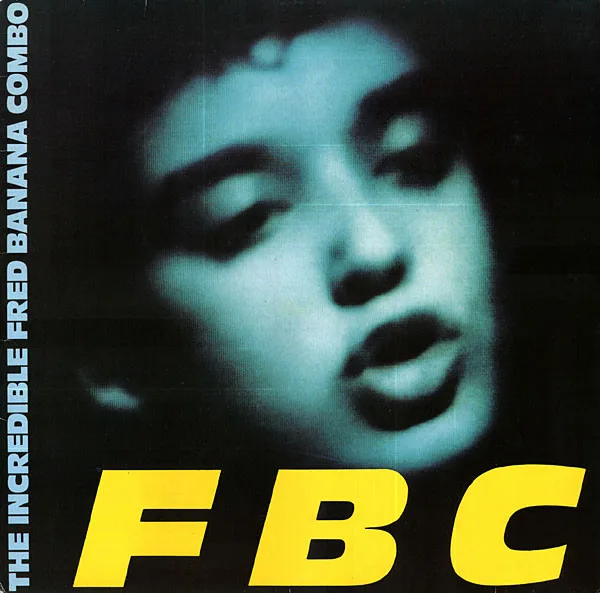 Capa de The Incredible Fred Banana Combo* — FBC